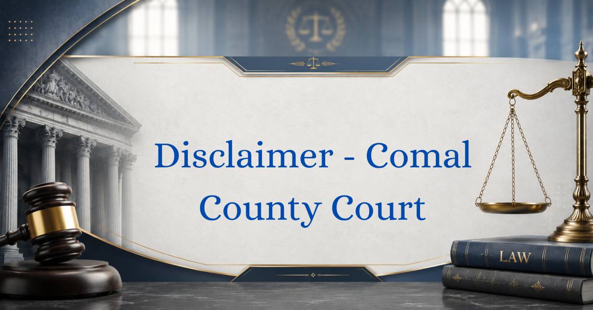 Disclaimer-Comal-County-Court
